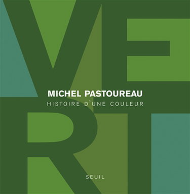 Couverture de Vert : histoire d'une couleur