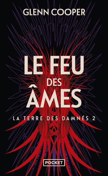 La terre des damnés. Vol. 2. Le feu des âmes