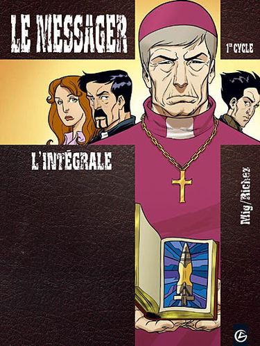 Le messager : 1er cycle : l'intégrale