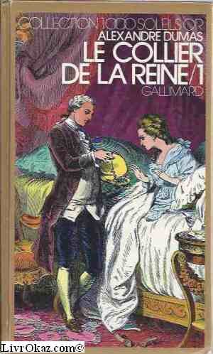Le Collier de la Reine. Vol. 1