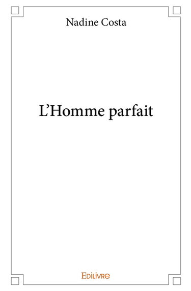L'homme parfait