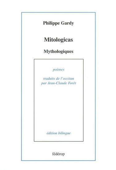 Mitologicas. Mythologiques
