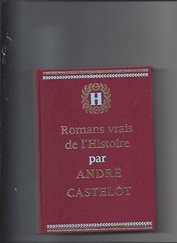 Couverture de Romans vrais de l'Histoire tome V