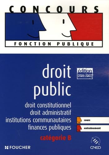 Droit public: Droit constitutionnel, droit administratif, institutions communautaires, finances publiques