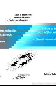 Préparer les organisations aux 30 prochaines années: 22 questions pour éclairer nos choix