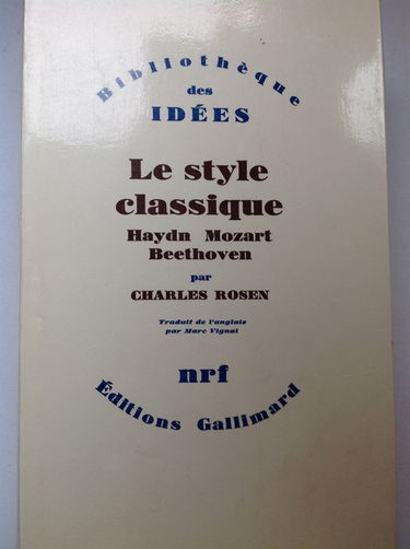 Le Style classique : Haydn, Mozart, Beethoven