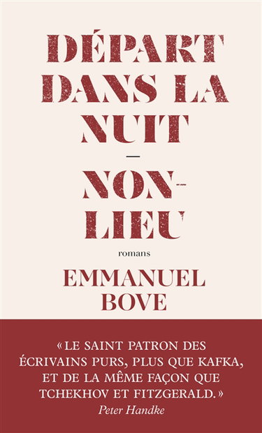 Départ dans la nuit. Non-lieu : romans
