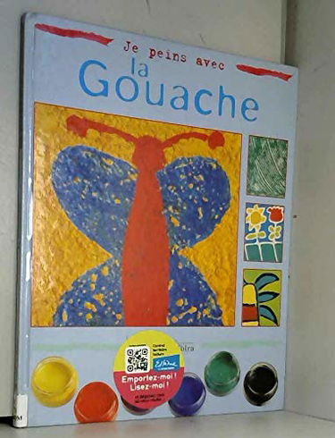 Je peins avec la gouache