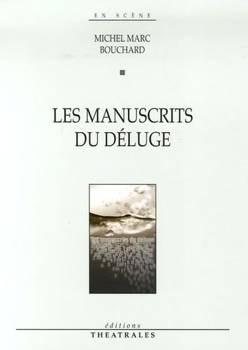 Les manuscrits du Déluge