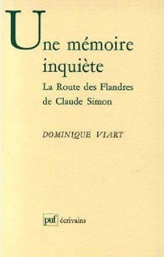 Une mémoire inquiète : La route des Flandres, de Claude Simon