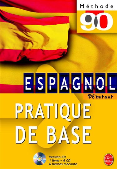 Espagnol, pratique de base : débutant