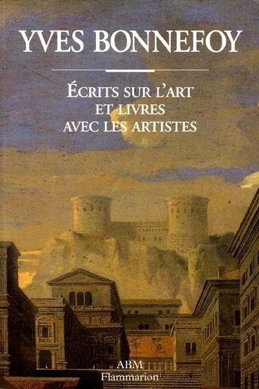 Ecrits sur l'art et les livres, avec les artistes