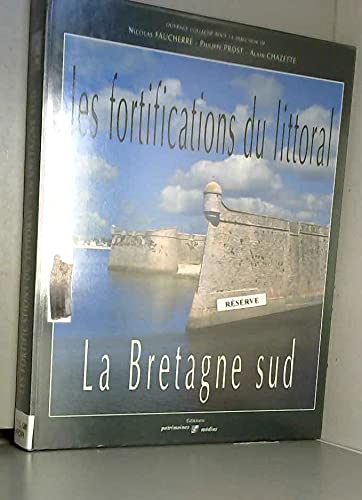 Les fortifications du littoral de la Bretagne Sud