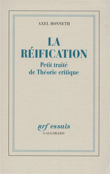 La réification : petit traité de théorie critique