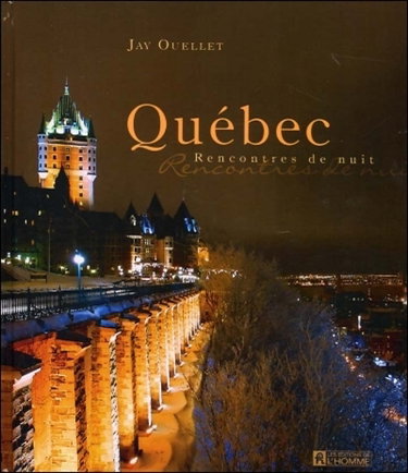 Couverture de Québec : rencontres de nuit