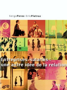 Entreprises-salariés : une autre idée de la relation