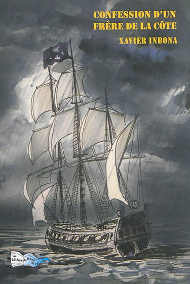 Confession d'un frère de la côte