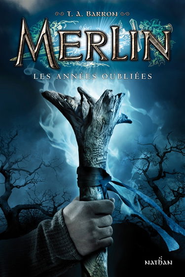 Merlin. Vol. 1. Les années oubliées