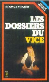 Les Dossiers du vices