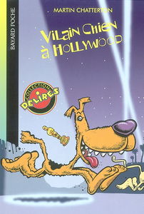 Vilain chien à Hollywood