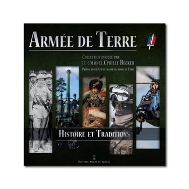 Couverture de Armée de terre : histoire et traditions