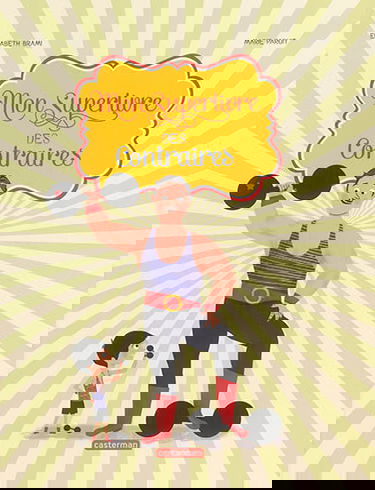 Mon superlivre des contraires