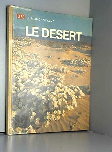 Le désert. time-life.
