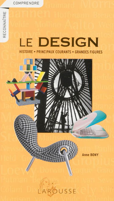 Le design : histoire, principaux courants, grandes figures