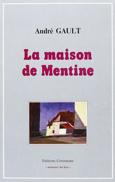 La Maison de Mentine