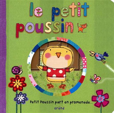 Le petit poussin : Petit Poussin part en promenade