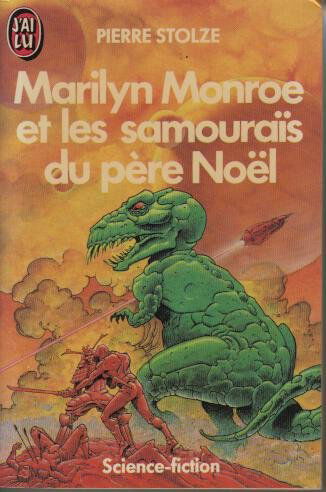 Marilyn Monroe et les samouraïs du père Noël