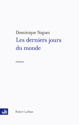 Les derniers jours du monde