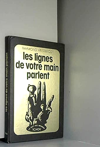 Les lignes de votre main parlent