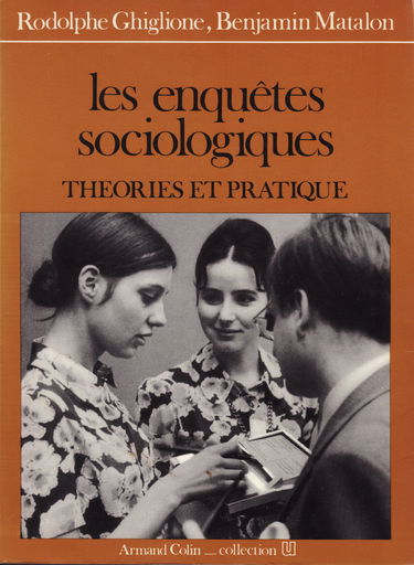 Les enquêtes sociologiques : theories et pratiques