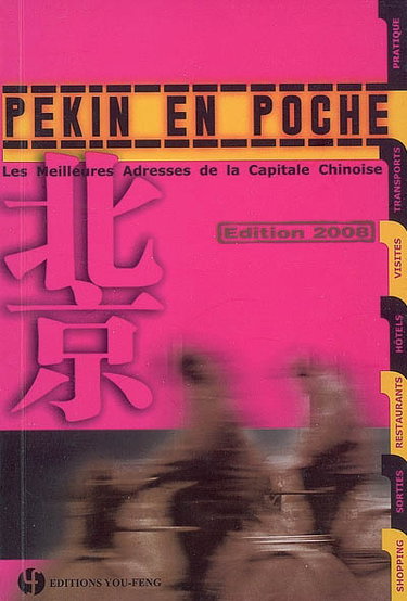 Couverture de Pékin en poche : les meilleures adresses de la capitale chinoise par Stéphanie Ollivier