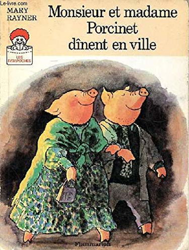 Monsieur et Madame Porcinet dînent en ville