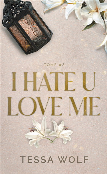 Couverture de I hate u love me. Vol. 3