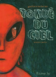 Tombé du ciel. Vol. 1