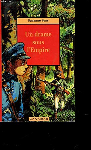 Un drame sous l'Empire