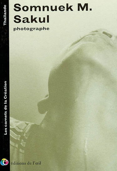 Somnuek M. Sakul : photographe