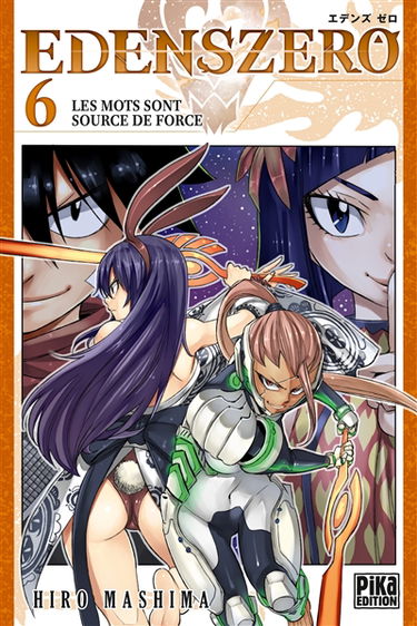Edens Zero. Vol. 6. Les mots sont source de force