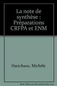 La note de synthèse: Préparations CRFPA et ENM