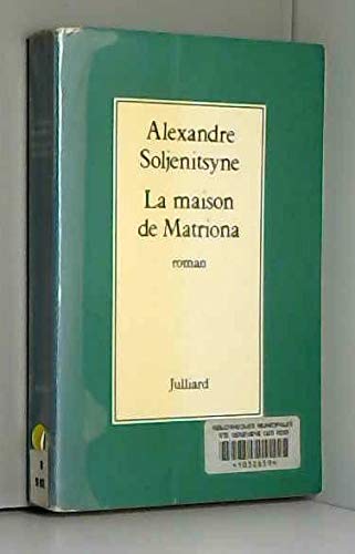 La maison de Matriona