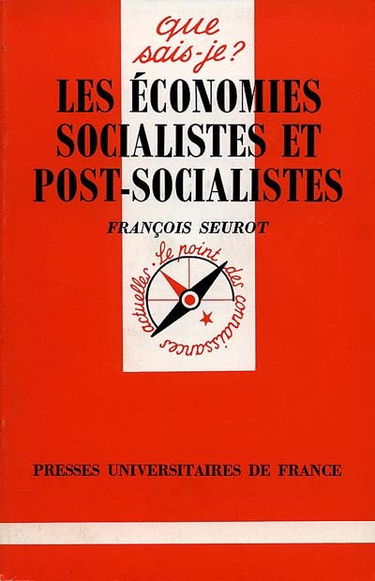 Les Economies socialistes et post-socialistes