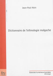 Dictionnaire de l'ethnologie malgache