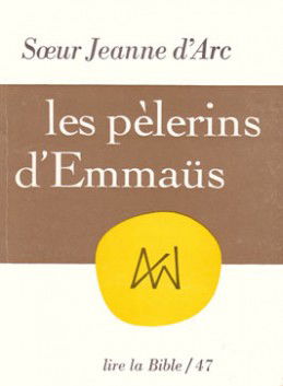 Les Pèlerins d'Emmaus