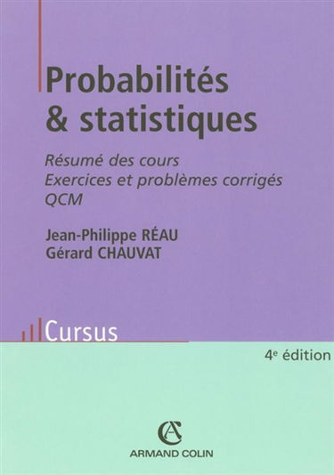 Probabilités et statistiques pour les sciences économiques et sociales : résumés de cours, exercices et problèmes corrigés