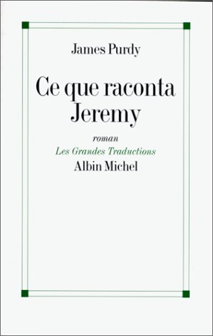 Ce que raconta Jeremy