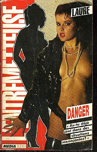 L'entremetteuse Tome 7: Dangers