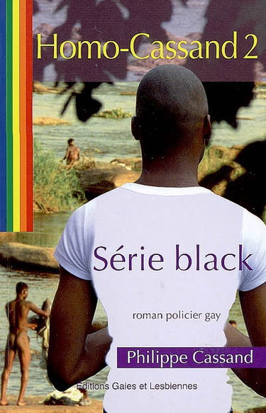 Homo-Cassand. Vol. 2. Série black
